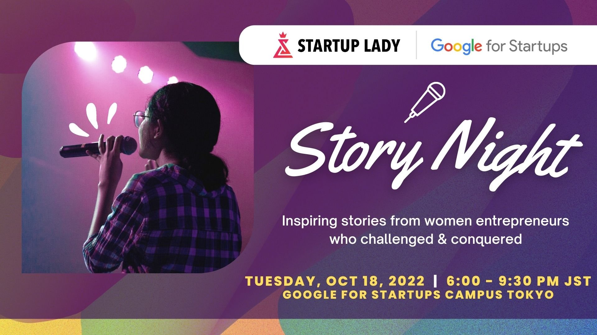 Google for Startups and Startup Lady Japan Present: Story Night